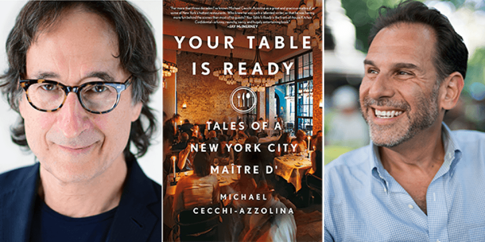 Michael Cecchi-Azzolina, the cover of Your Table Is Ready, and Andrew Friedman.
