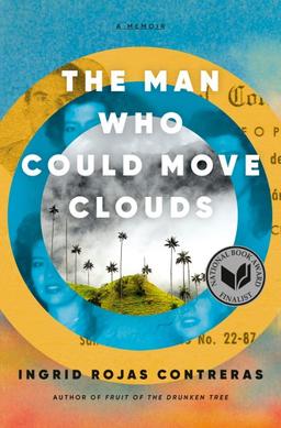 The Man Who Could Move Clouds book cover