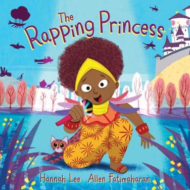 The Rapping Princess book cover, shows a princess, her cat and her castle.