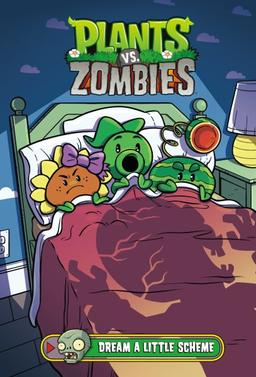 book cover of Plants vs. Zombies 19 : Dream a Little Scheme
