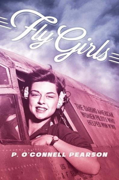 The Daring American Women Pilots Who Helped Win WWII