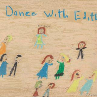 kid's drawing that says dance with edith